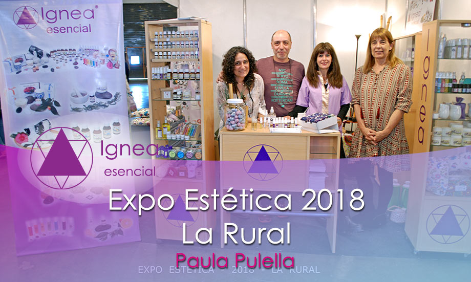 Ignea Esencial de Paula Pulella en Expo Estética 2018